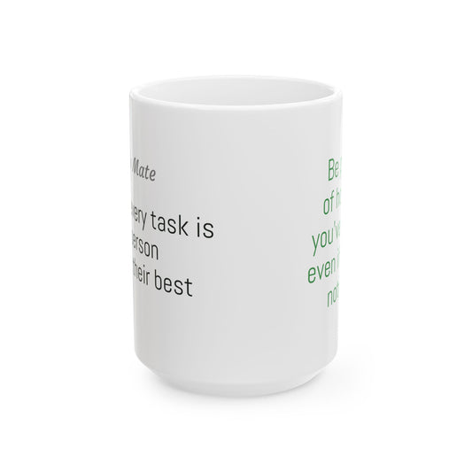 Motivational Quote Ceramic Mug — "Being the Best Version of You" Cutom text