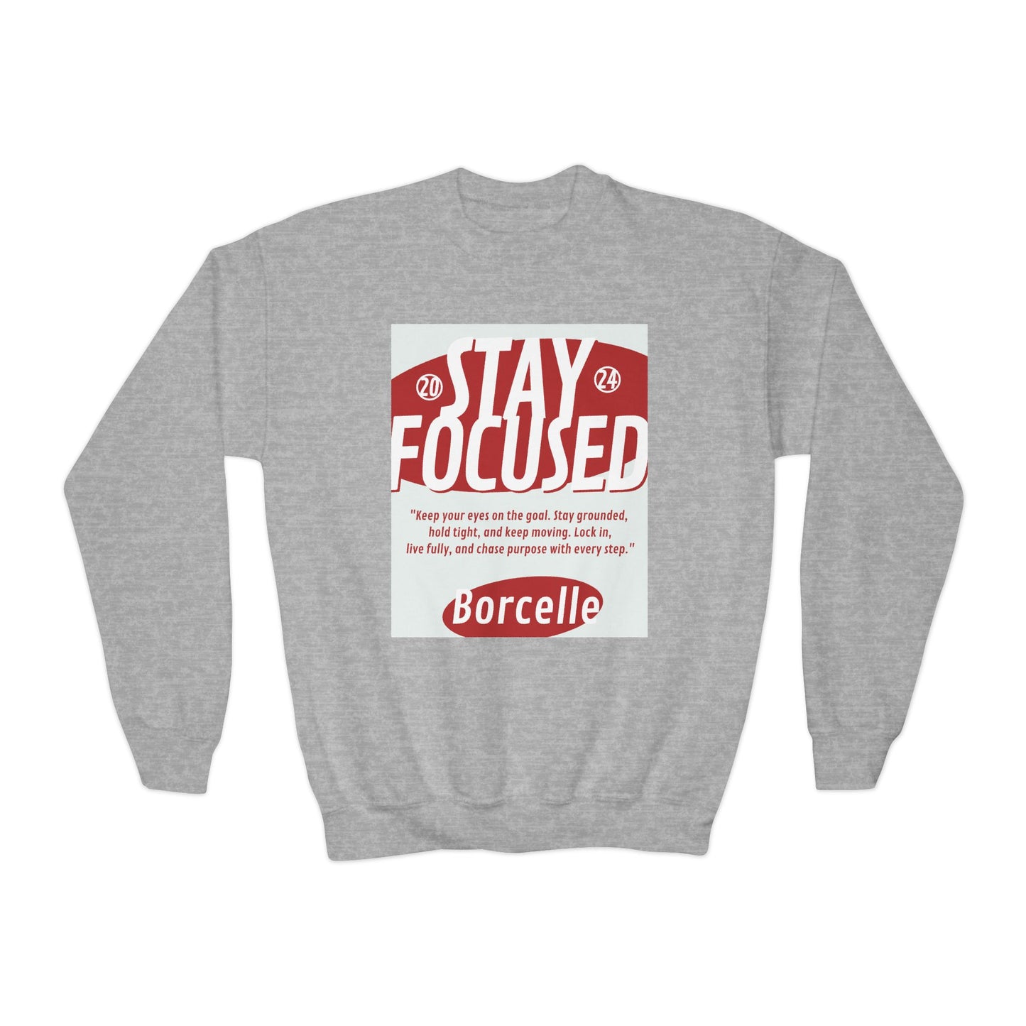 Youth Crewneck Sweatshirt — Stay Focused / Never Give Up Motivational Sweatshirt