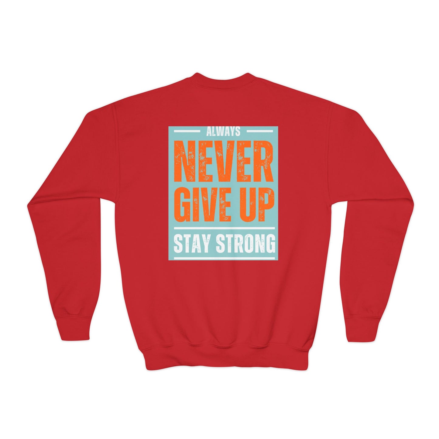 Youth Crewneck Sweatshirt — Stay Focused / Never Give Up Motivational Sweatshirt
