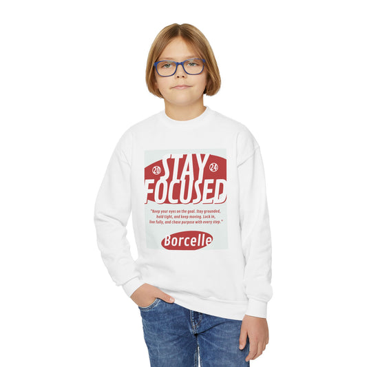 Youth Crewneck Sweatshirt — Stay Focused / Never Give Up Motivational Sweatshirt