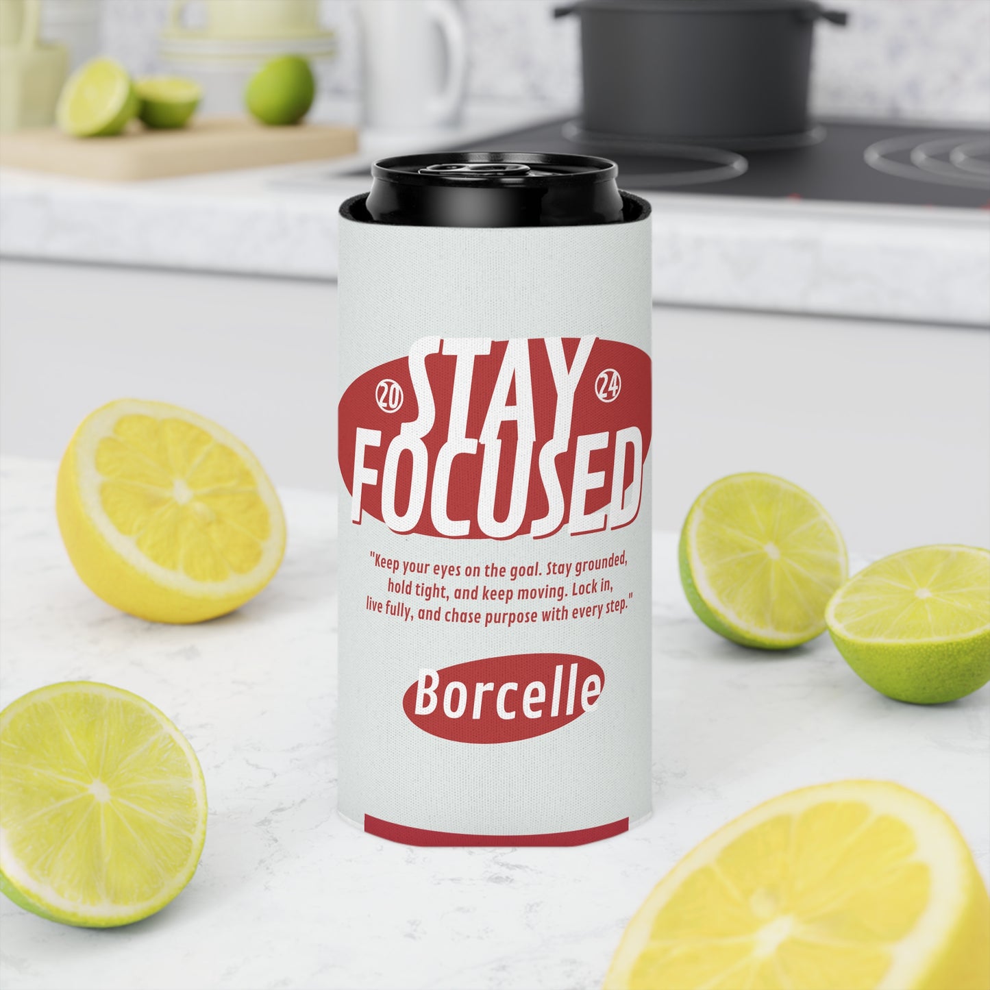 Can Cooler - Motivational 'Stay Focused' & 'Never Give Up' Drink Koozie