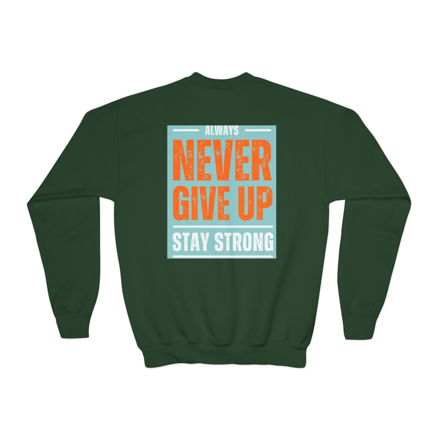 Youth Crewneck Sweatshirt — Stay Focused / Never Give Up Motivational Sweatshirt
