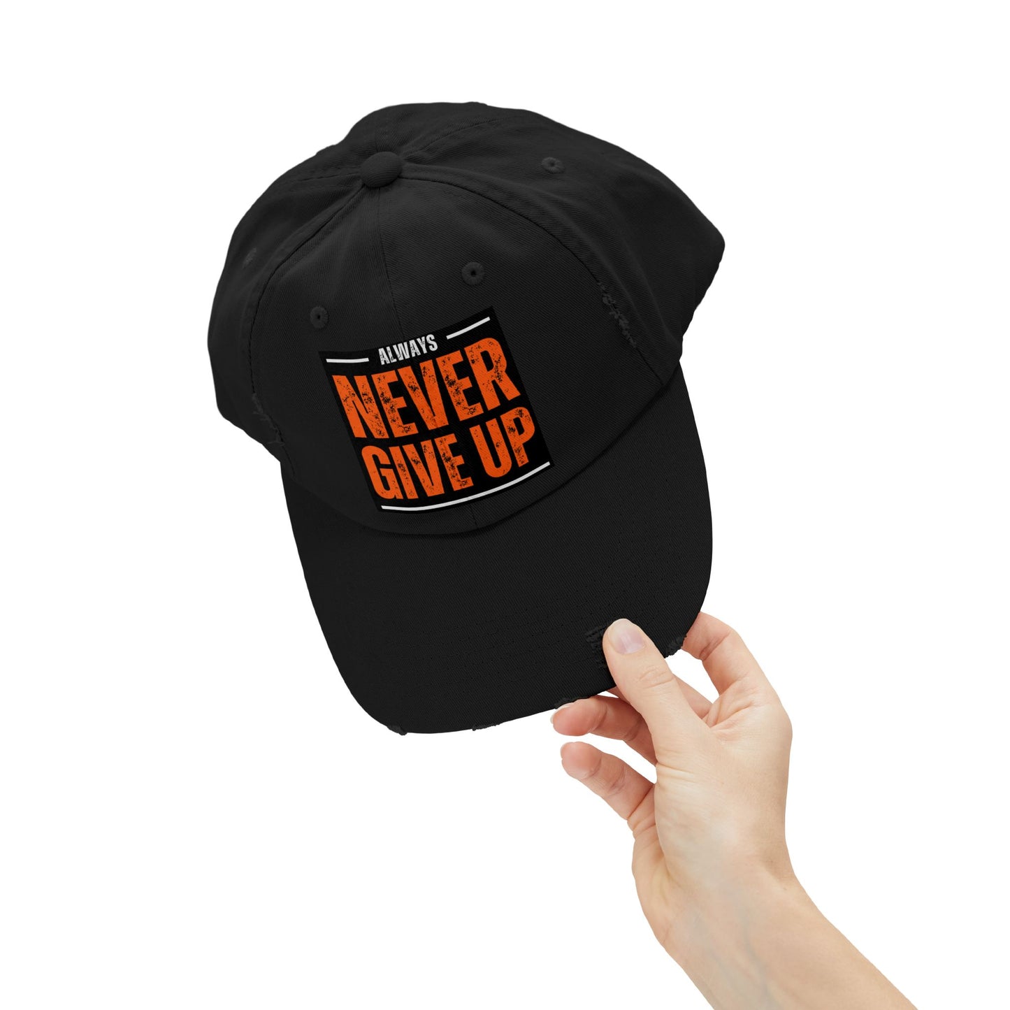 Never Give Up Distressed Cap — Motivational Baseball Hat