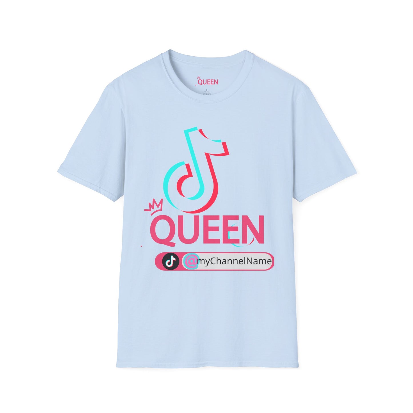 TikTok Queen Graphic T-Shirt — Personalized Channel Name, 'New Day New Start' Back Design