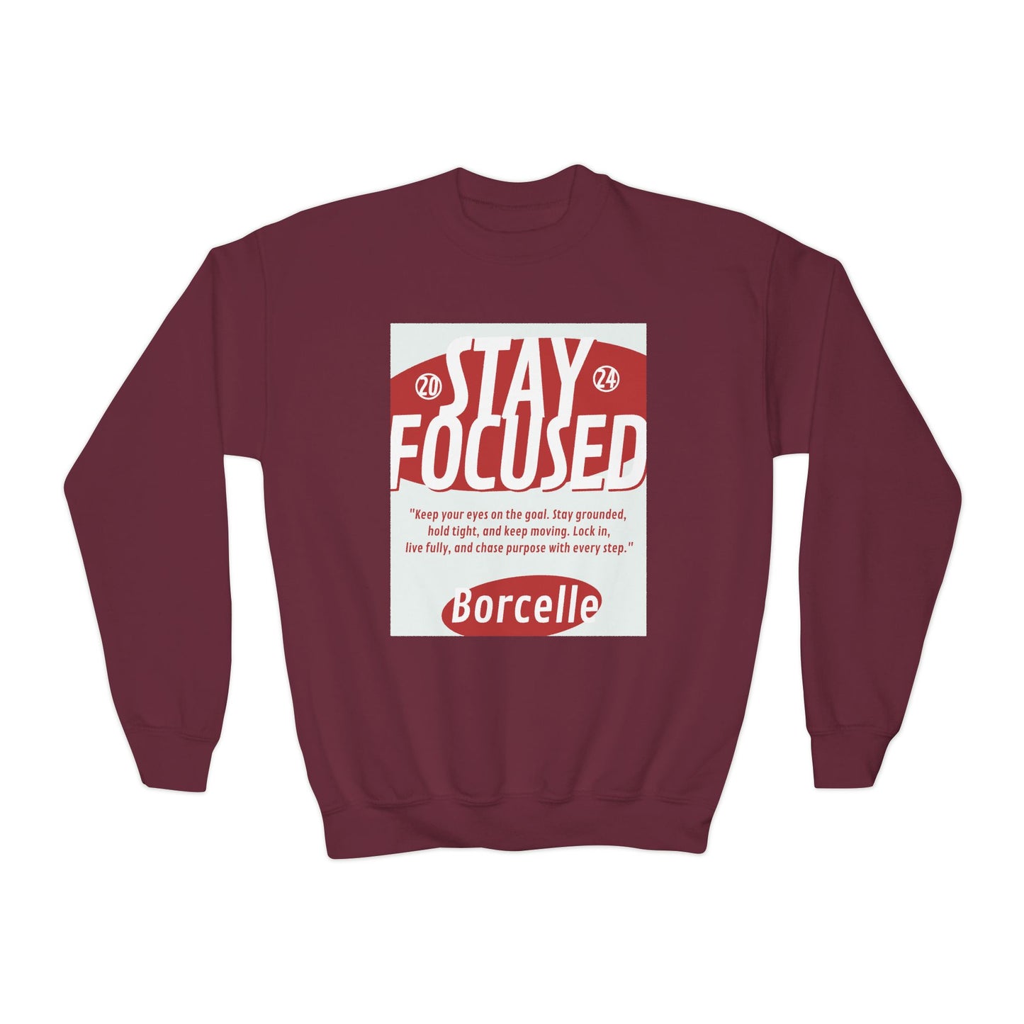 Youth Crewneck Sweatshirt — Stay Focused / Never Give Up Motivational Sweatshirt