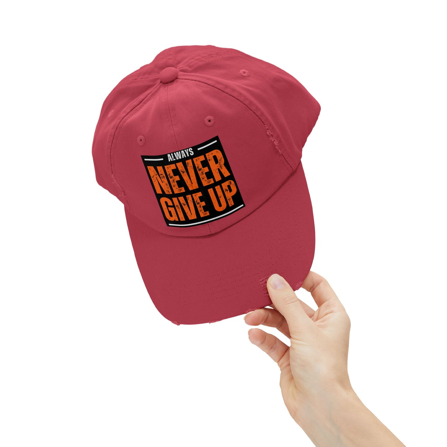 Never Give Up Distressed Cap — Motivational Baseball Hat