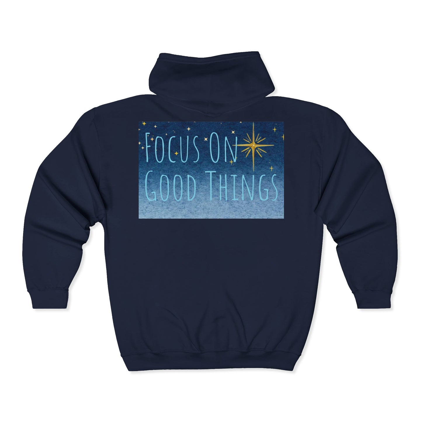 Zip Hoodie — 'Focus On Good Things' Inspirational Ocean Design