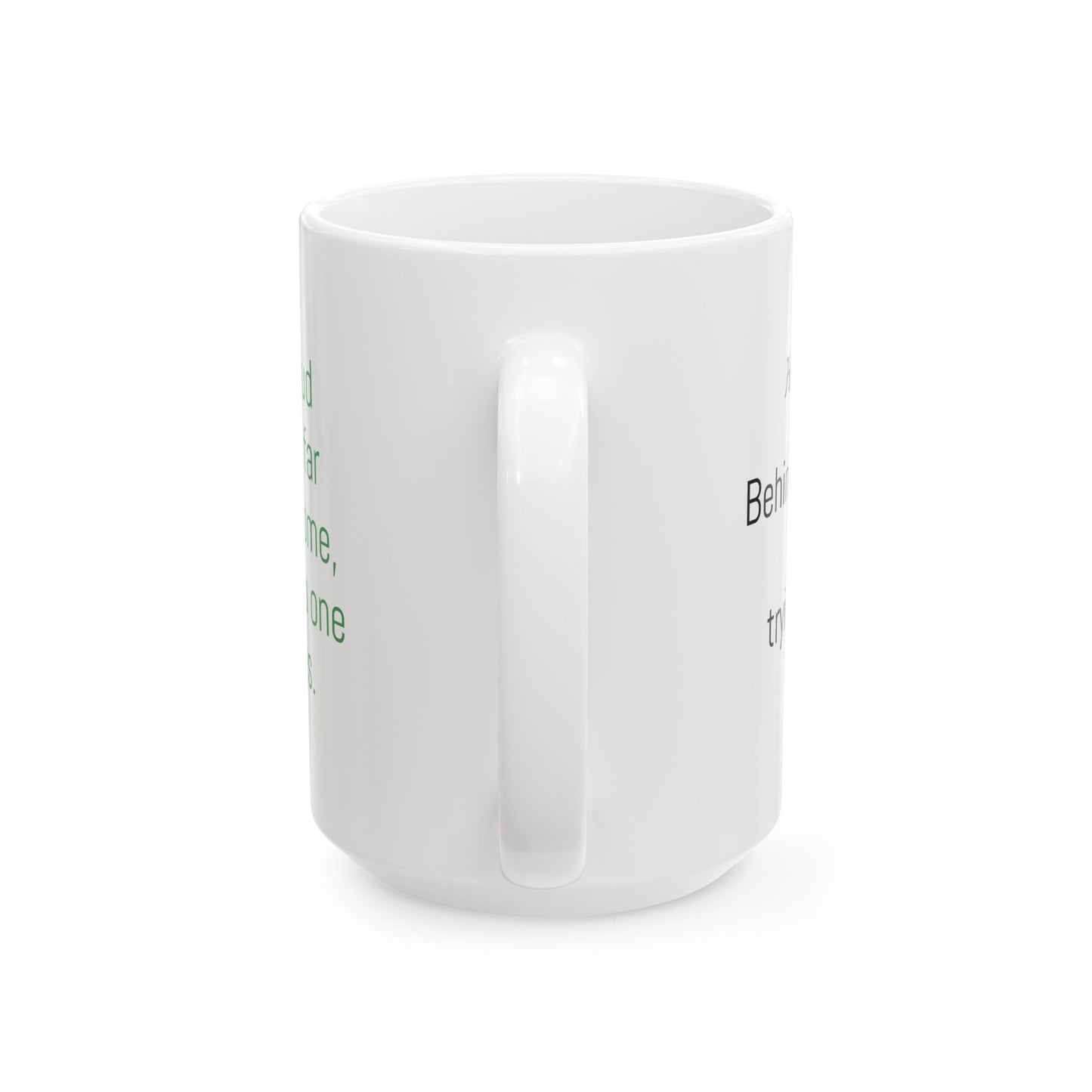 Motivational Quote Ceramic Mug — "Being the Best Version of You" Cutom text