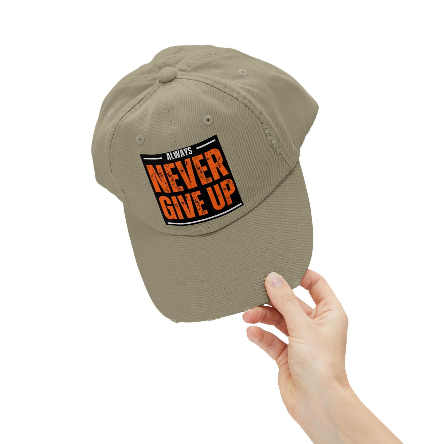 Never Give Up Distressed Cap — Motivational Baseball Hat