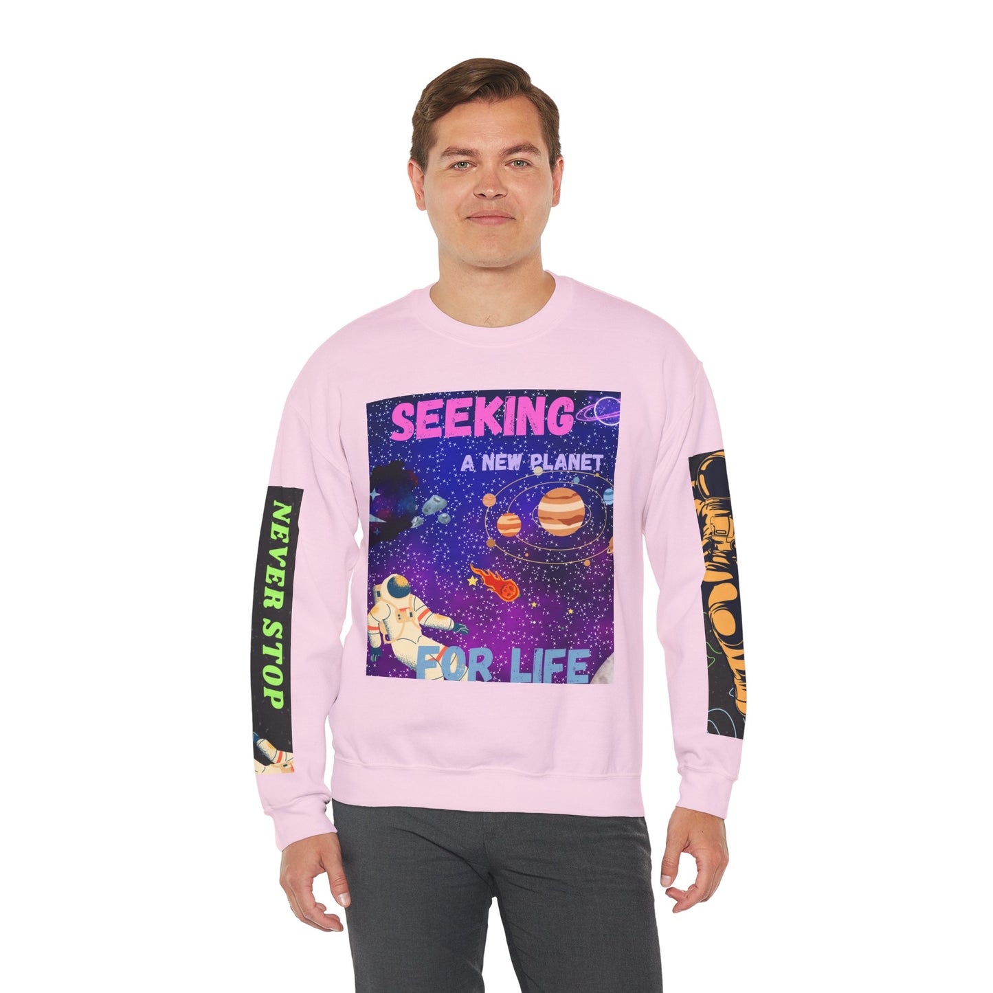 Space Crewneck Sweatshirt — “Seeking a New Planet for Life” Astronaut Graphic