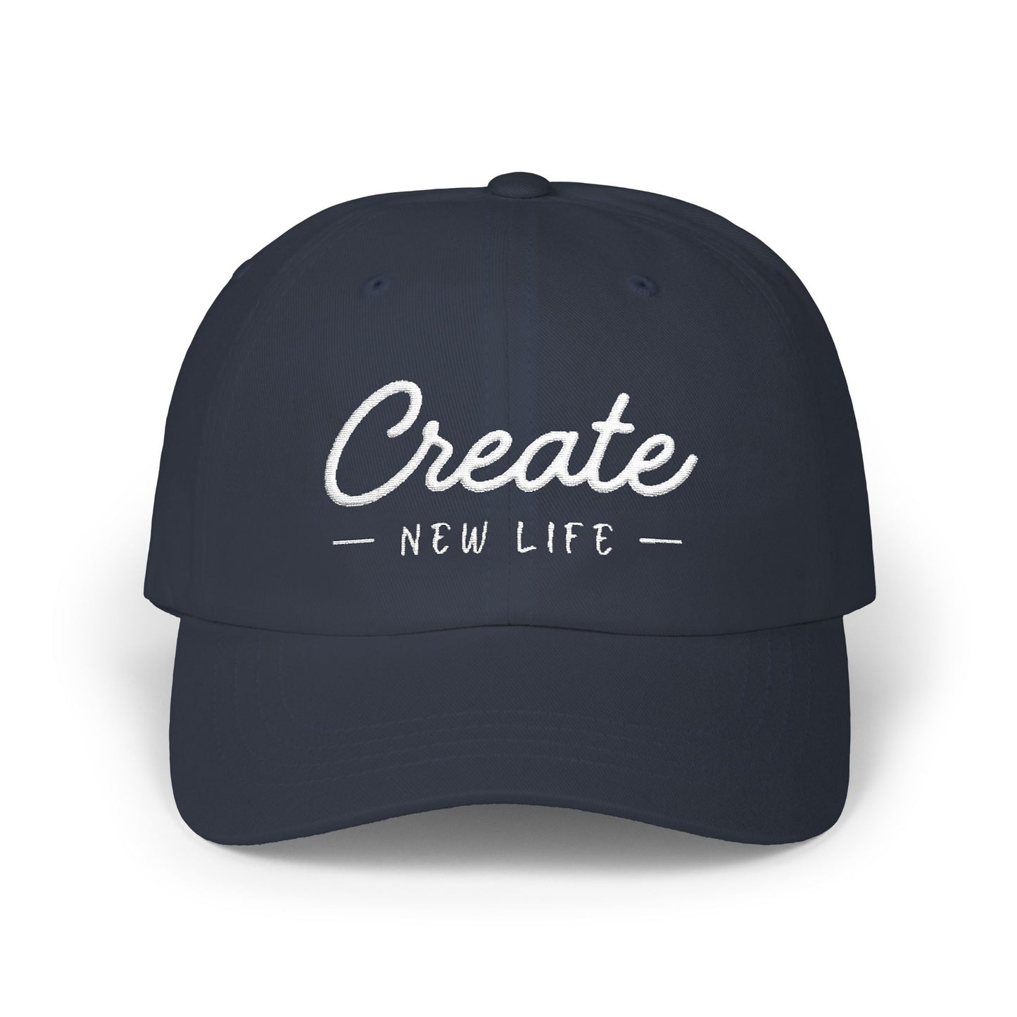 Create New Life — Embroidered White Baseball Cap for Regular Use