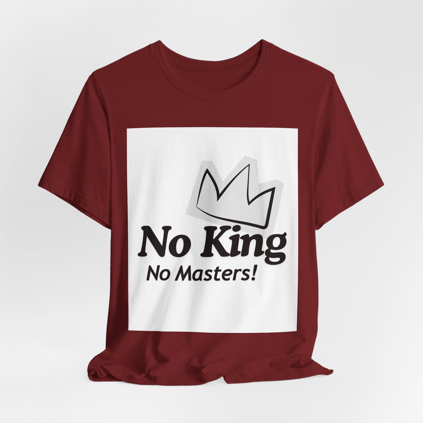 No King No Masters Tee — Anti-Authority Graphic T-Shirt