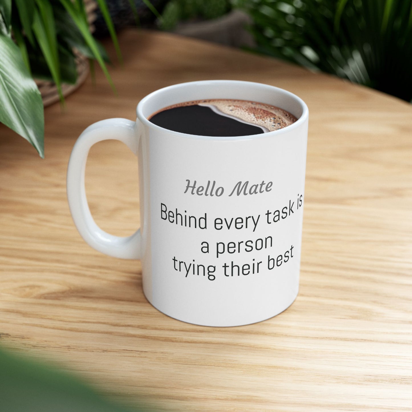 Motivational Quote Ceramic Mug — "Being the Best Version of You" Cutom text