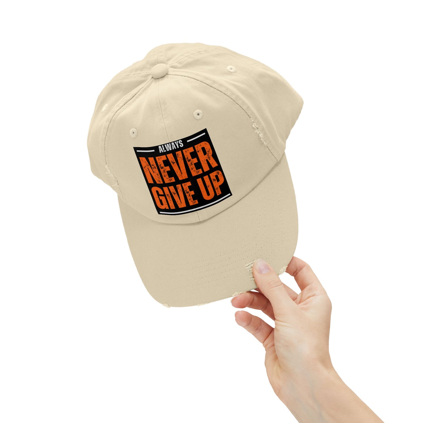 Never Give Up Distressed Cap — Motivational Baseball Hat