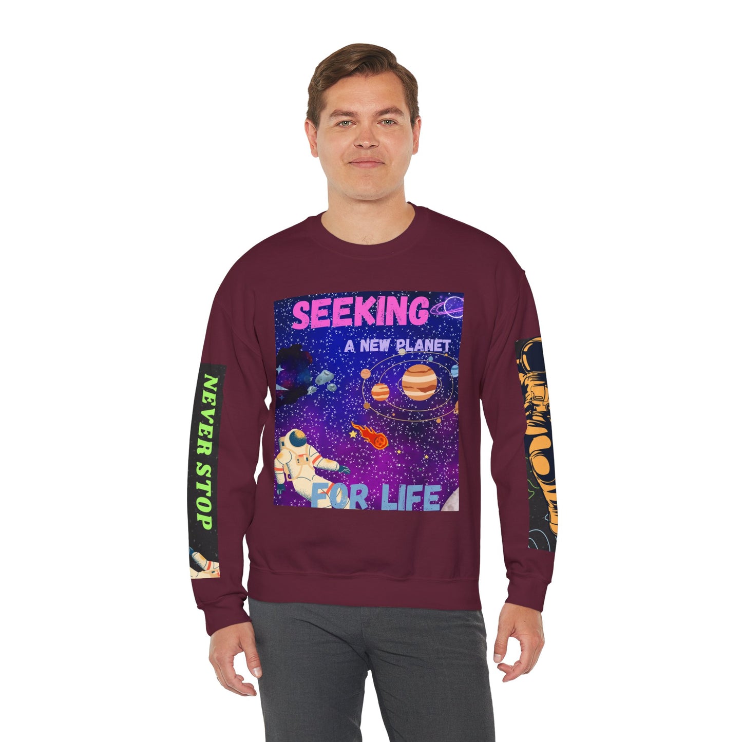 Space Crewneck Sweatshirt — “Seeking a New Planet for Life” Astronaut Graphic