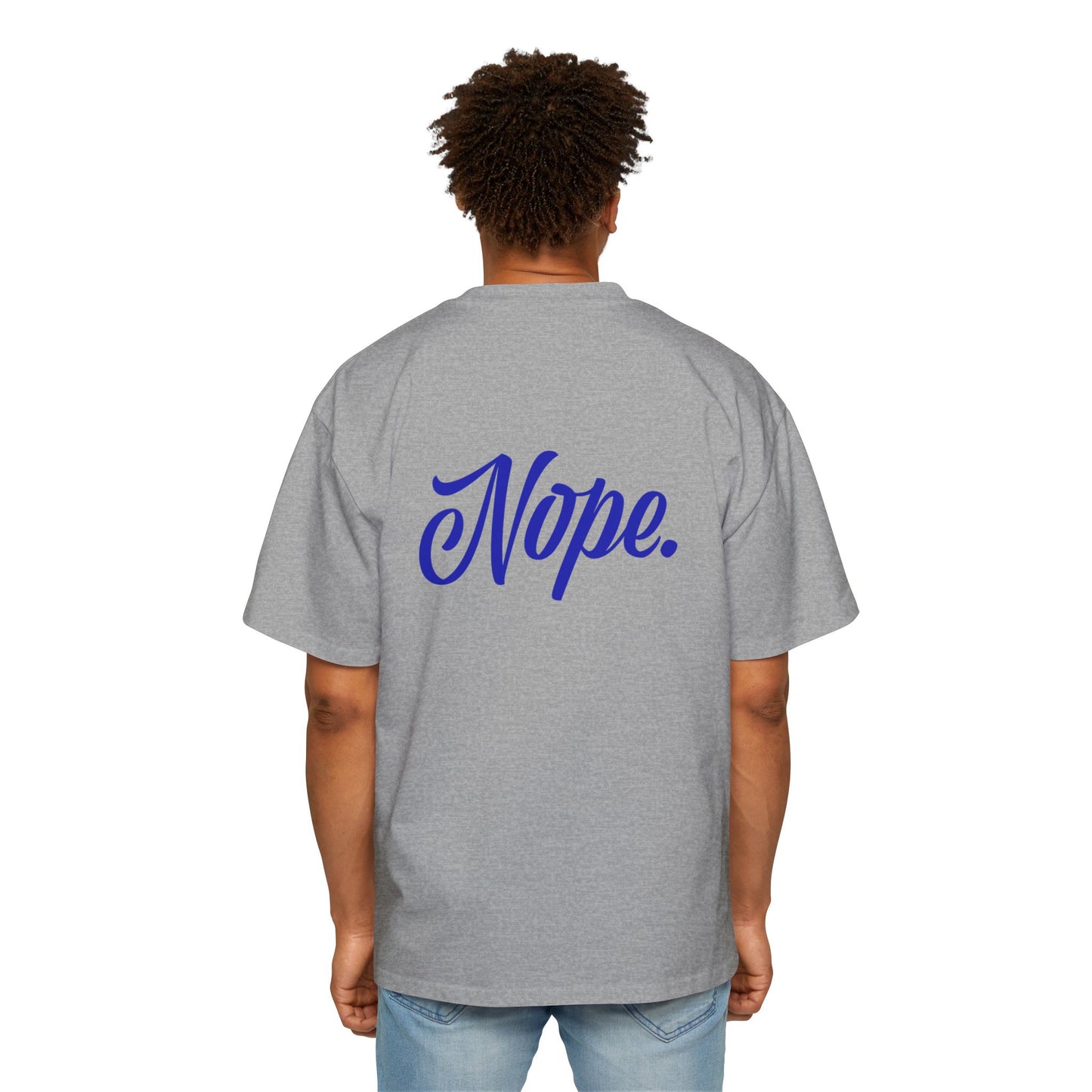 Oversized Tee — 'New York' Front & 'Nope.' Script Back Graphic Shirt