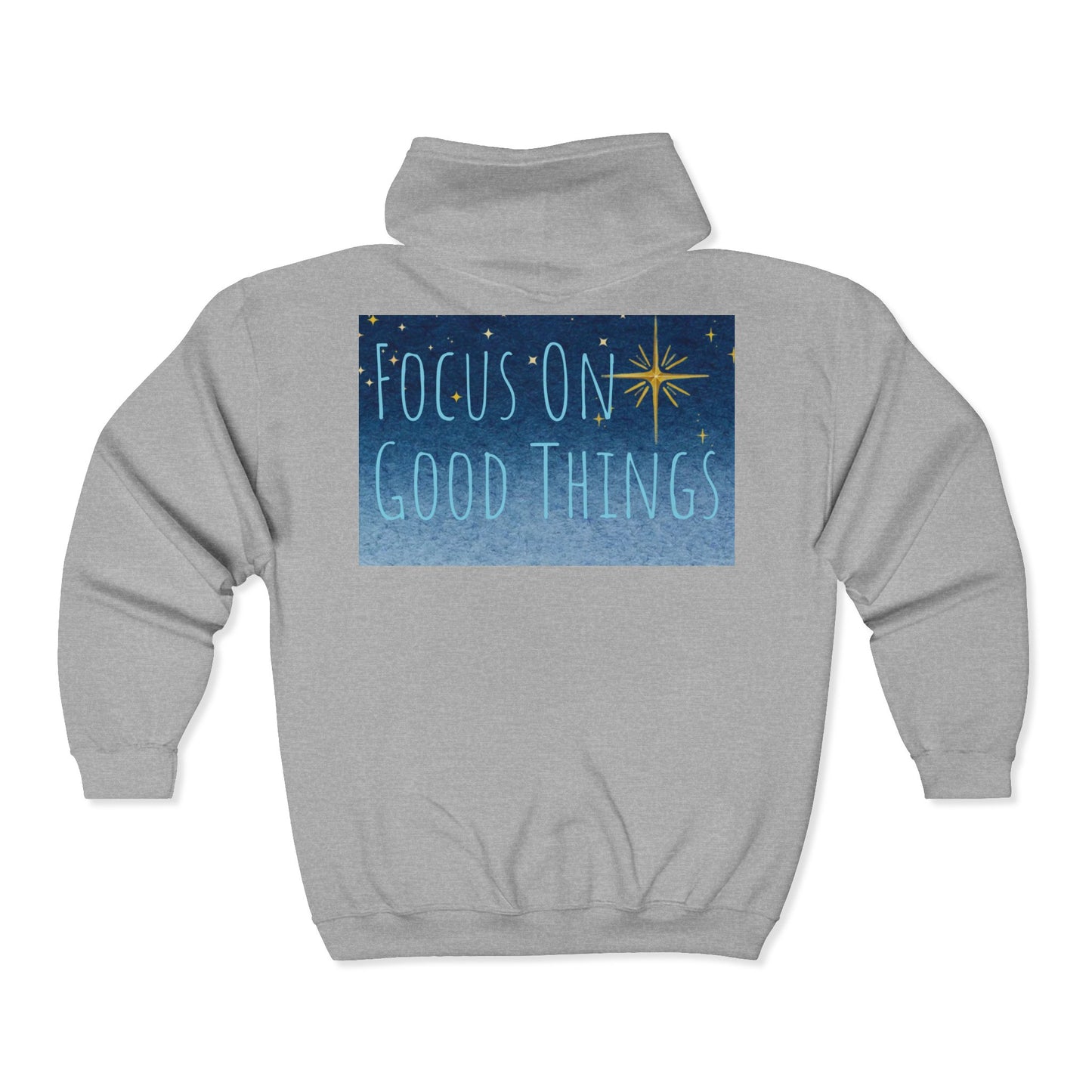 Zip Hoodie — 'Focus On Good Things' Inspirational Ocean Design