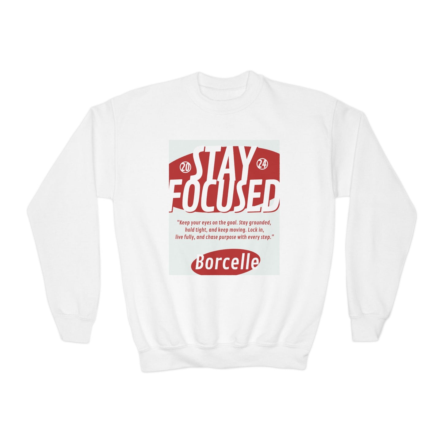 Youth Crewneck Sweatshirt — Stay Focused / Never Give Up Motivational Sweatshirt