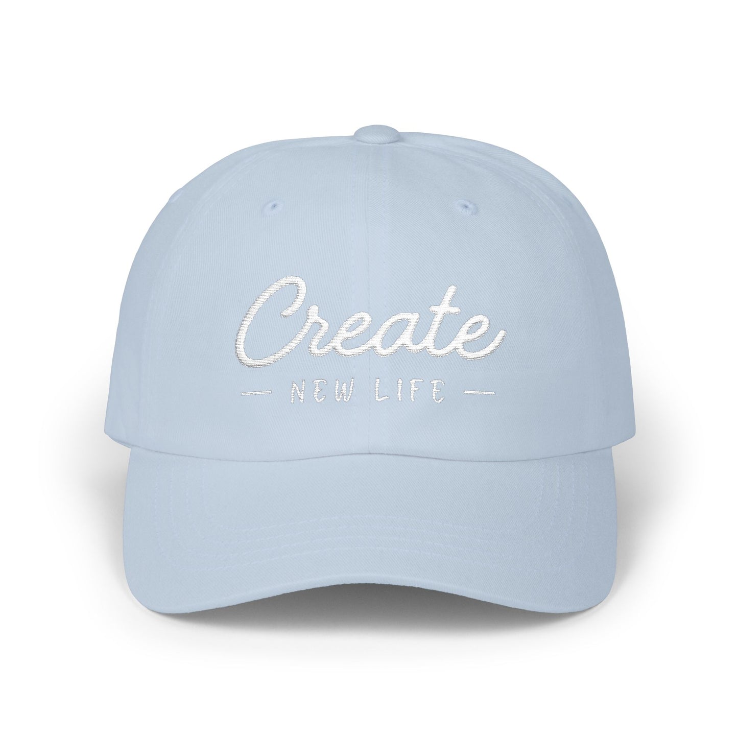 Create New Life — Embroidered White Baseball Cap for Regular Use