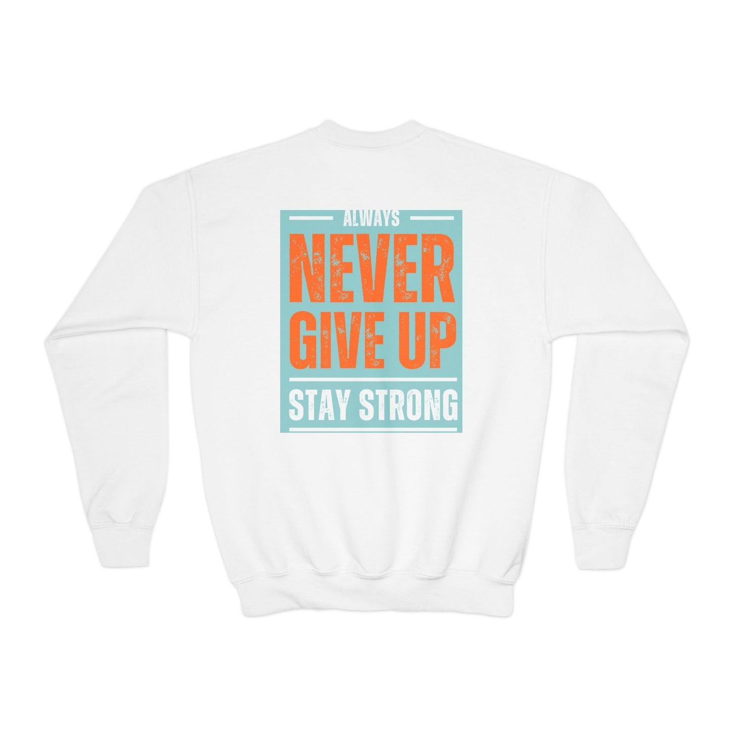 Youth Crewneck Sweatshirt — Stay Focused / Never Give Up Motivational Sweatshirt