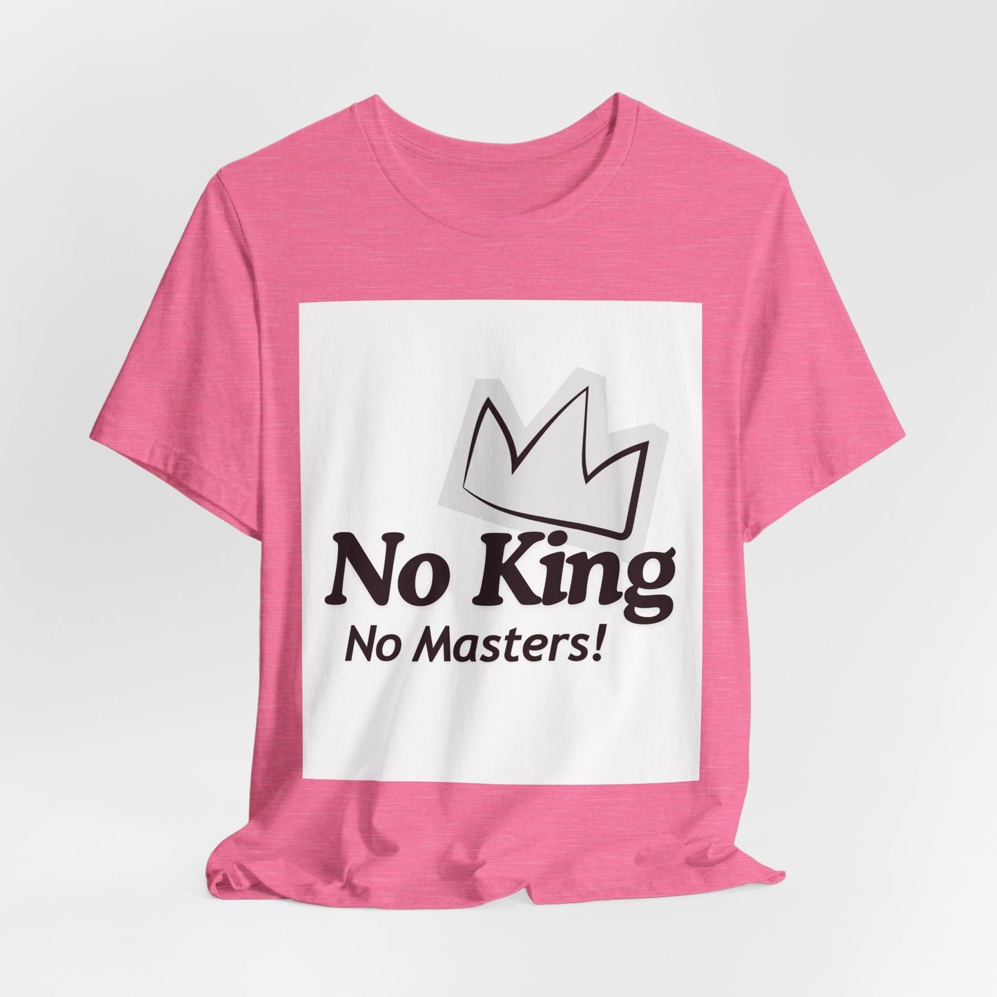 No King No Masters Tee — Anti-Authority Graphic T-Shirt
