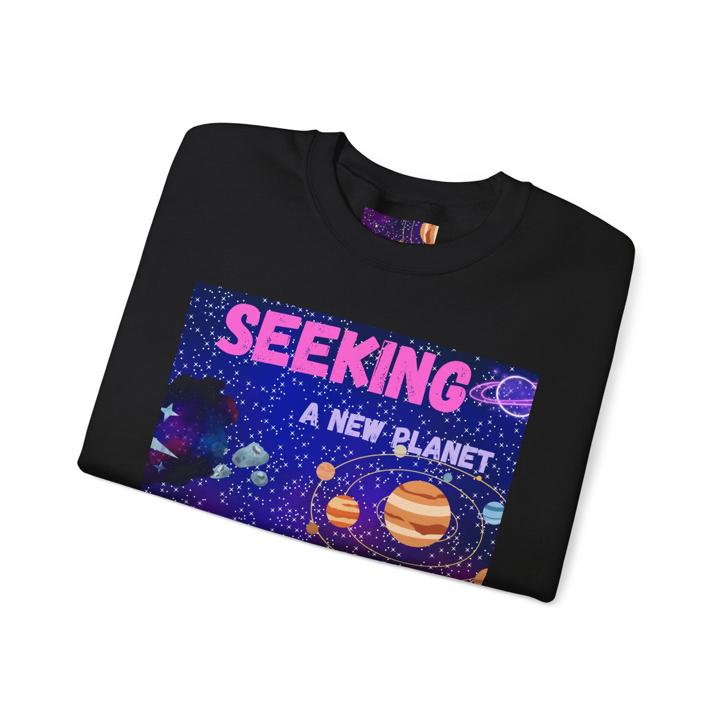 Space Crewneck Sweatshirt — “Seeking a New Planet for Life” Astronaut Graphic