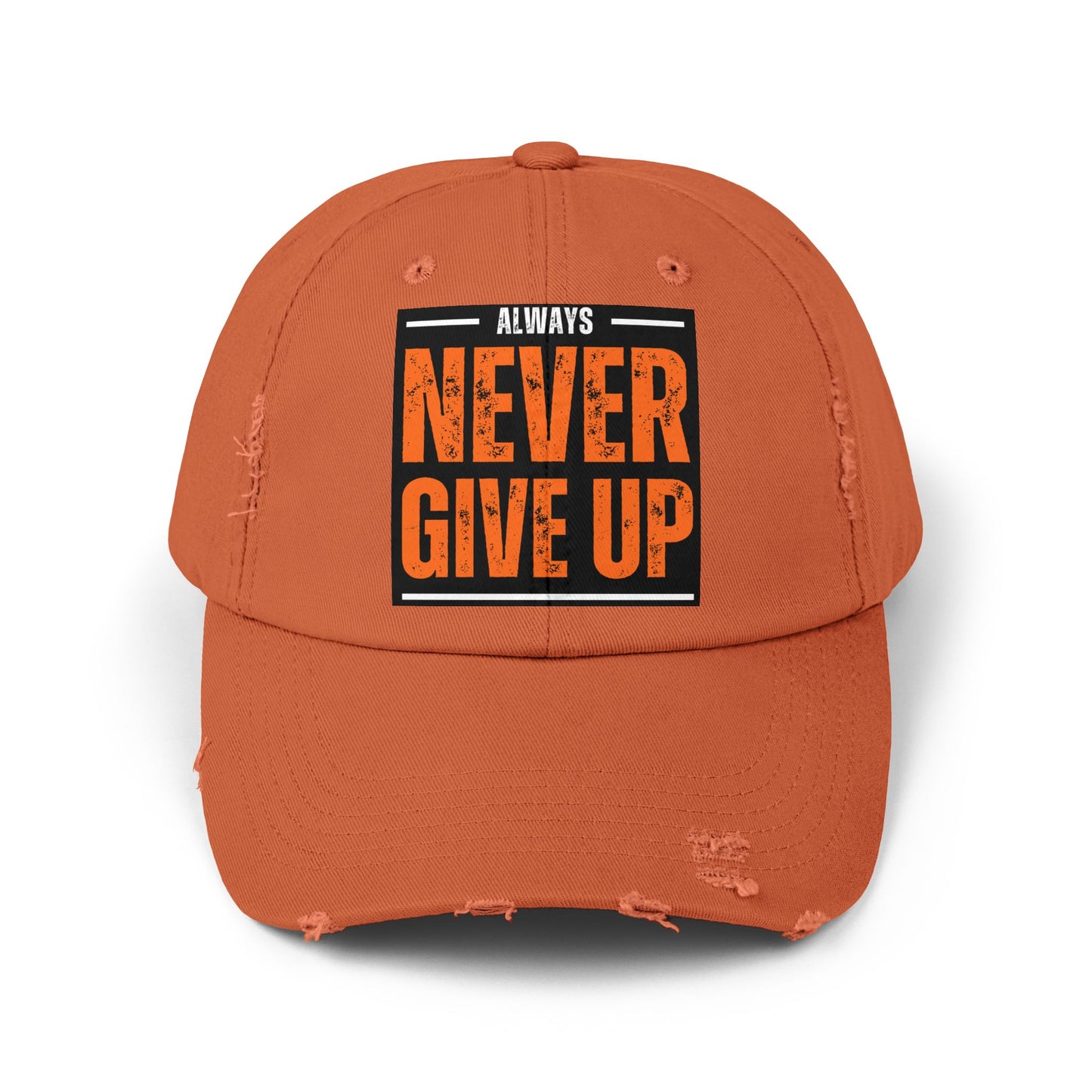 Never Give Up Distressed Cap — Motivational Baseball Hat