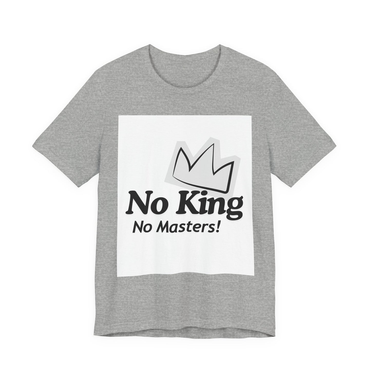 No King No Masters Tee — Anti-Authority Graphic T-Shirt