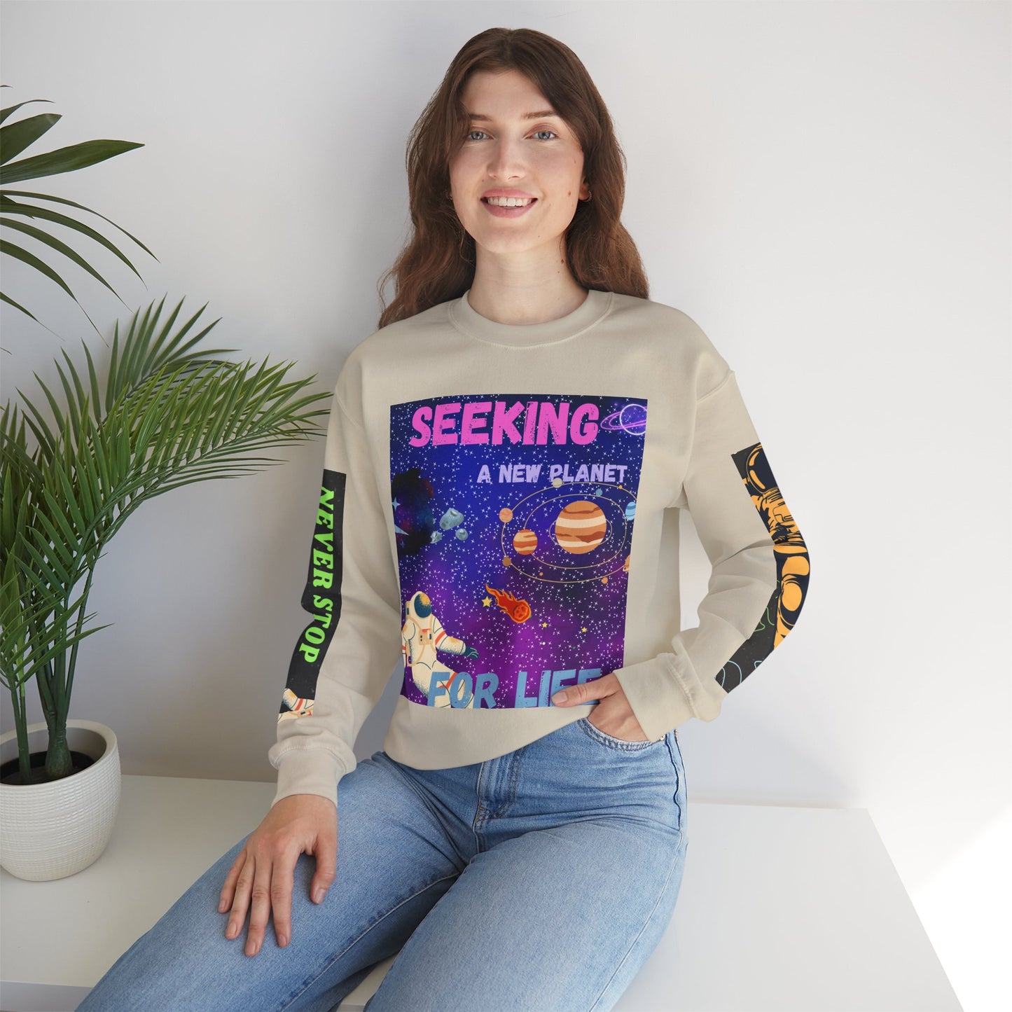 Space Crewneck Sweatshirt — “Seeking a New Planet for Life” Astronaut Graphic