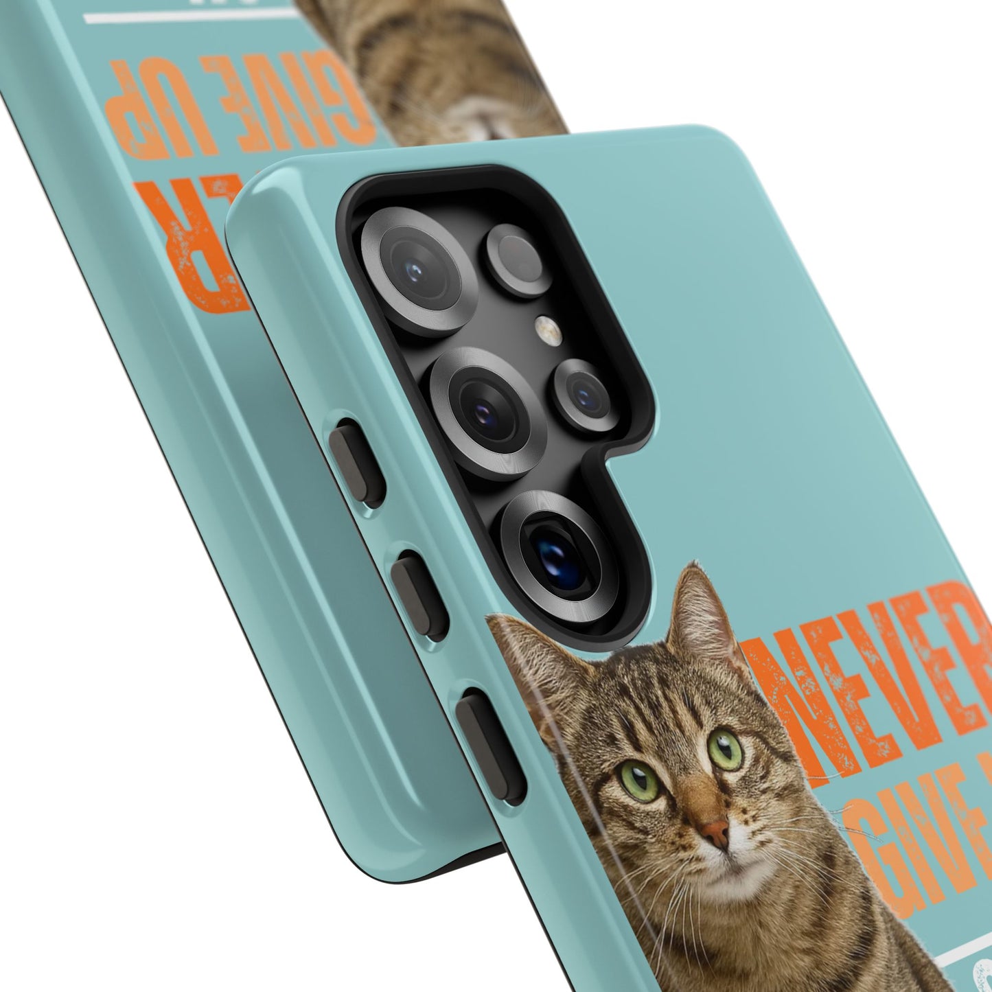 Cat Phone Case — "Never Give Up On Me" Inspirational Protective Case