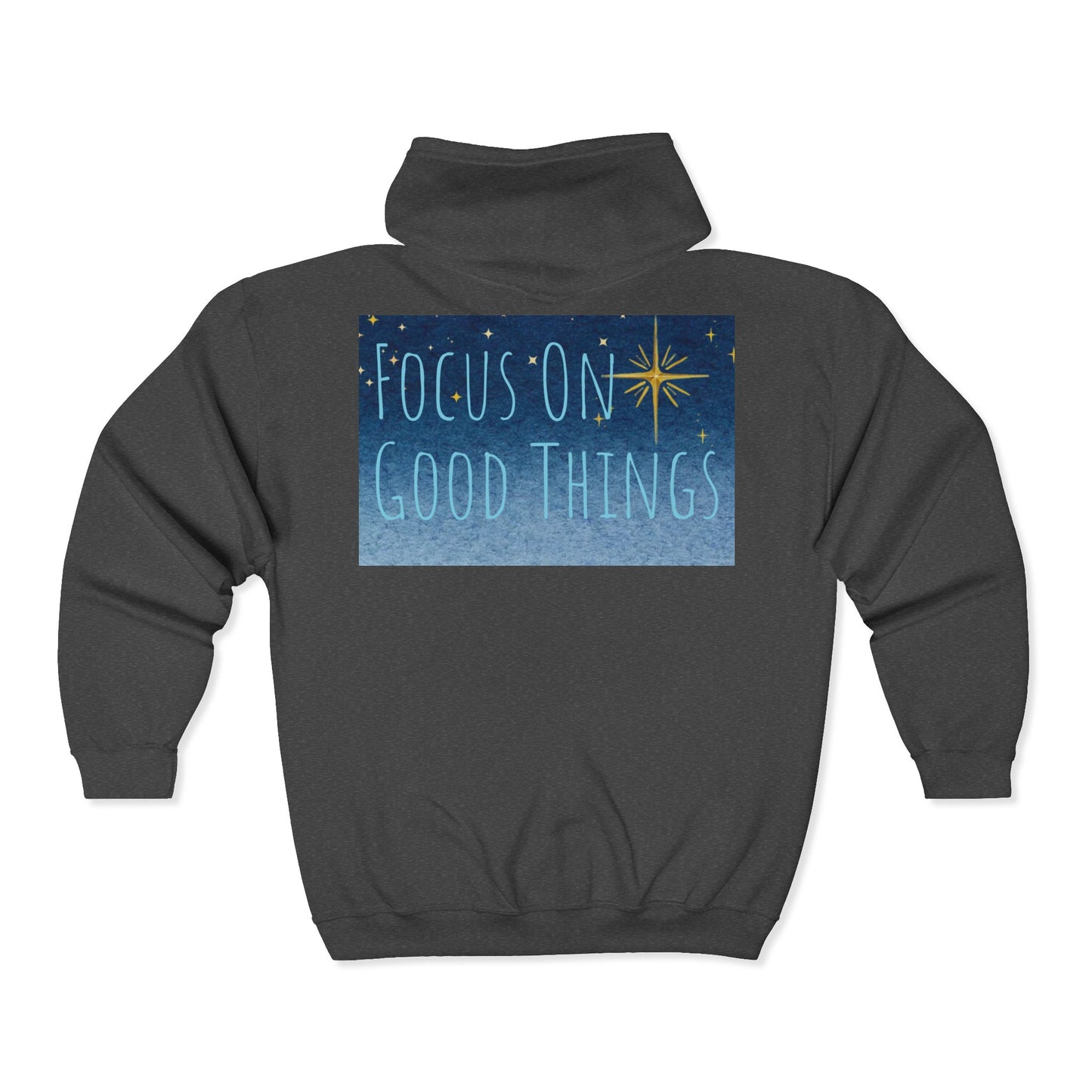 Zip Hoodie — 'Focus On Good Things' Inspirational Ocean Design