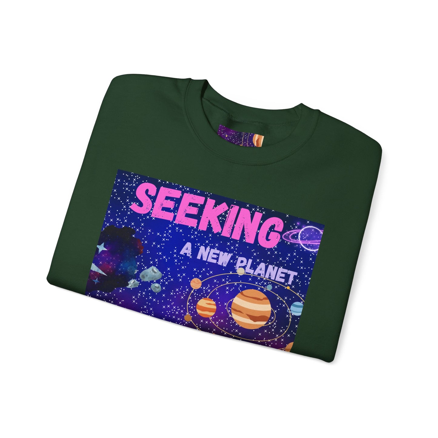 Space Crewneck Sweatshirt — “Seeking a New Planet for Life” Astronaut Graphic