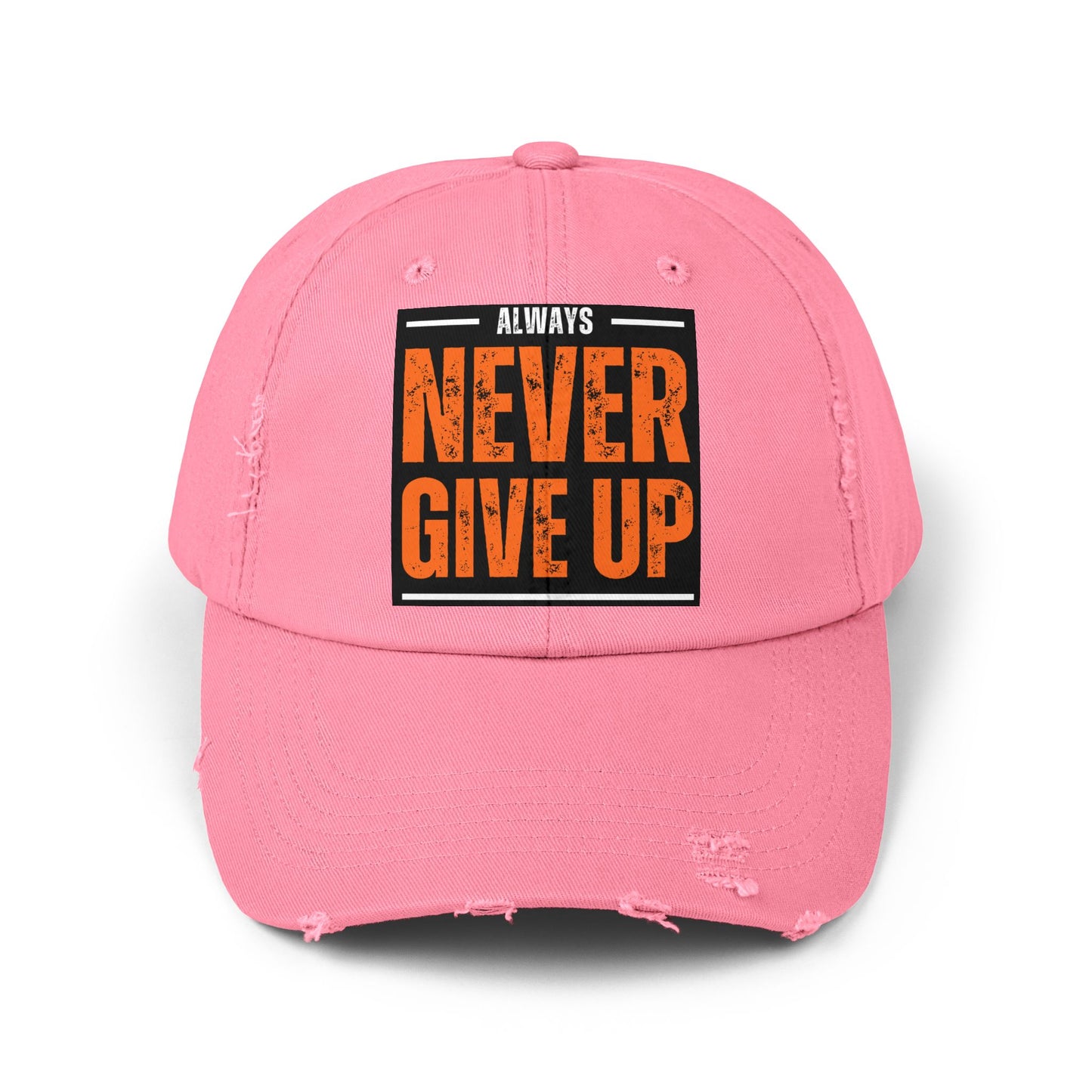 Never Give Up Distressed Cap — Motivational Baseball Hat