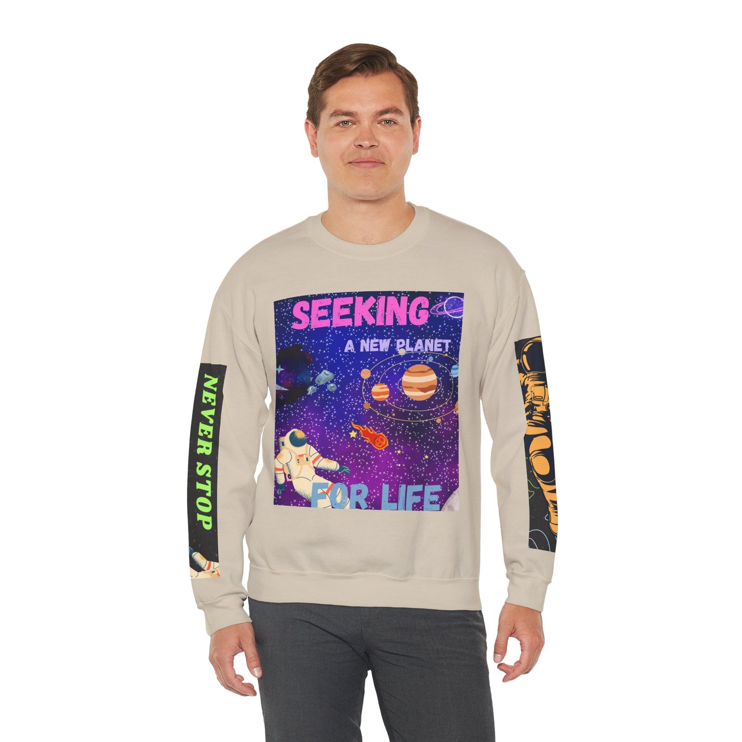 Space Crewneck Sweatshirt — “Seeking a New Planet for Life” Astronaut Graphic