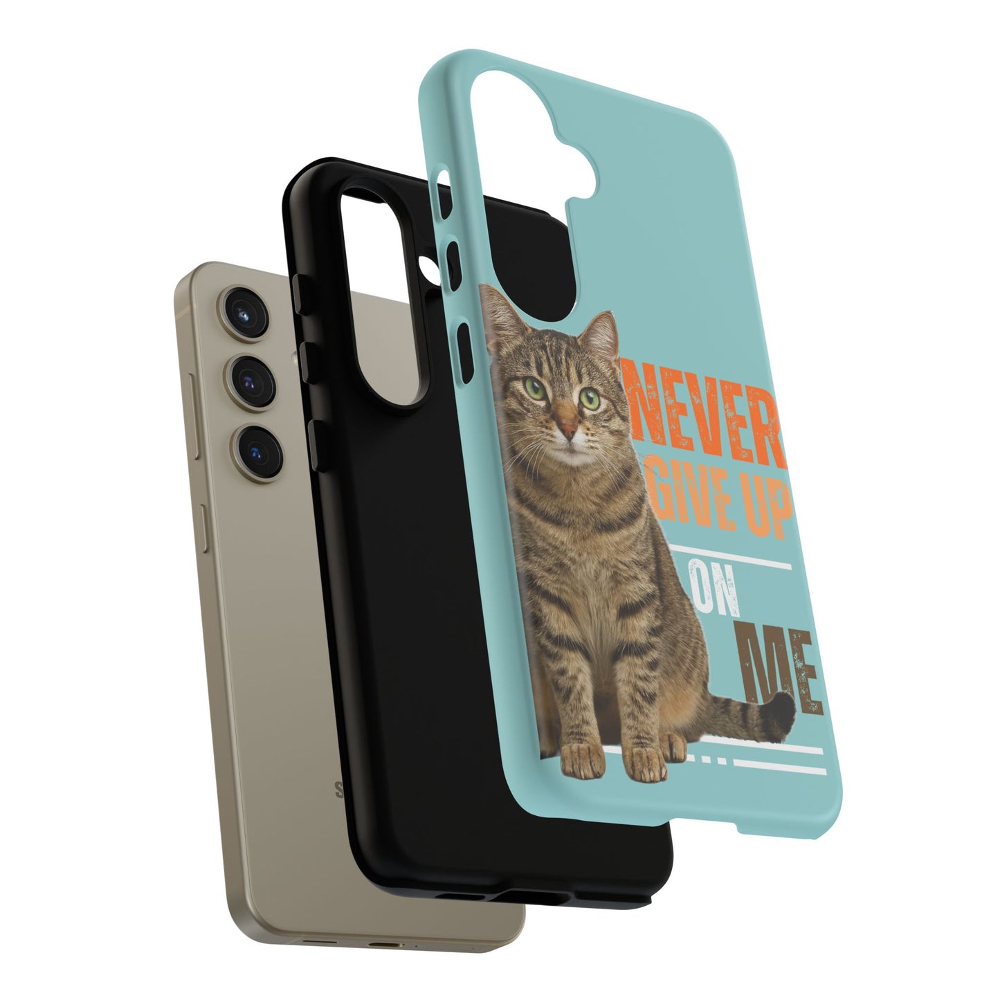 Cat Phone Case — "Never Give Up On Me" Inspirational Protective Case