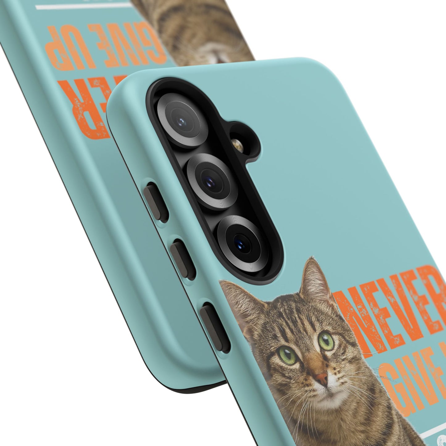 Cat Phone Case — "Never Give Up On Me" Inspirational Protective Case