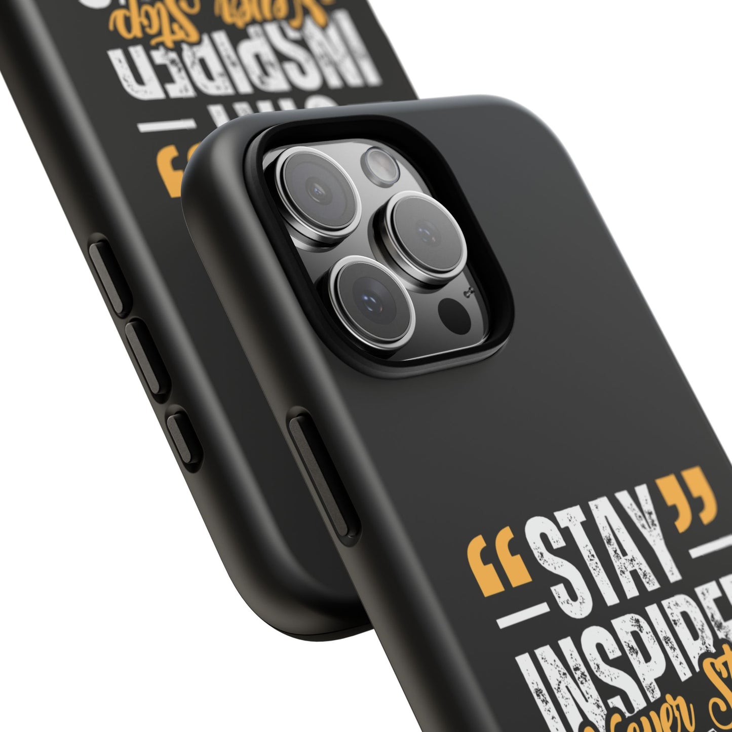 Inspirational Phone Case — “Stay Inspired, Never Stop Creating” Protective Cover