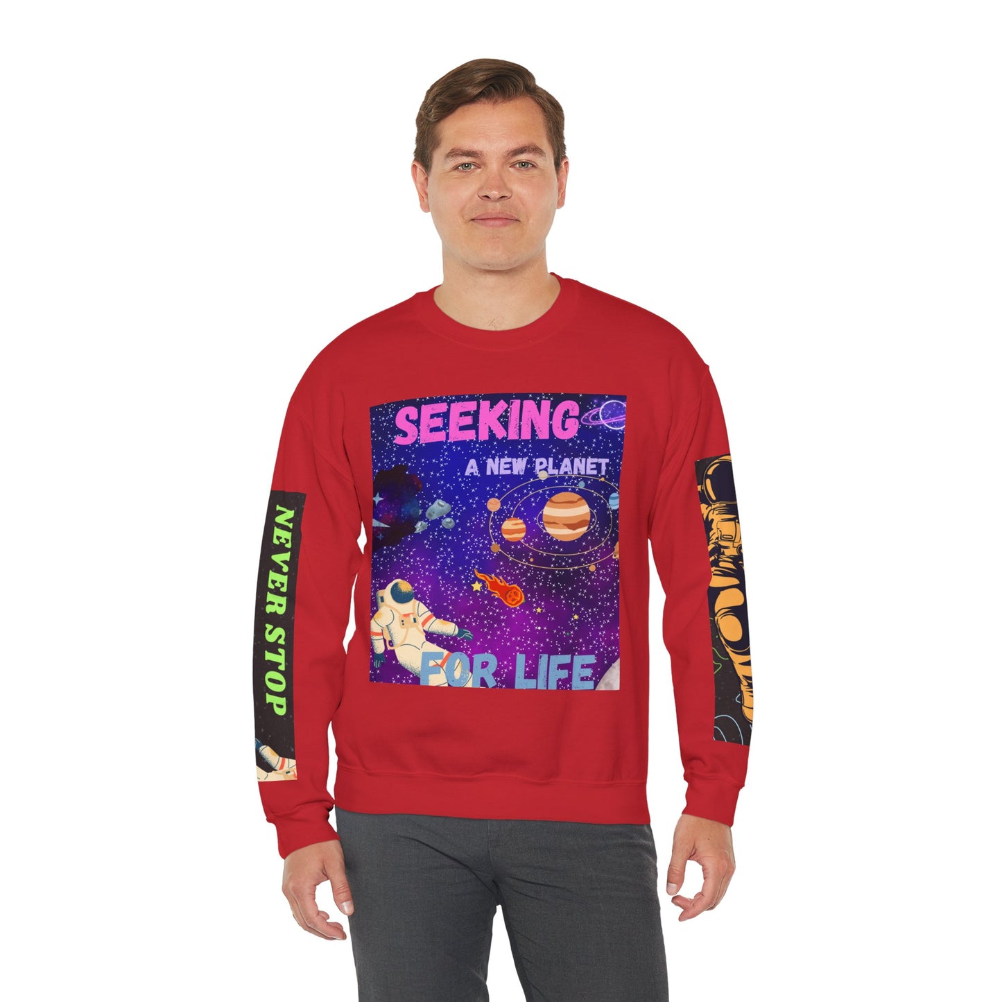 Space Crewneck Sweatshirt — “Seeking a New Planet for Life” Astronaut Graphic