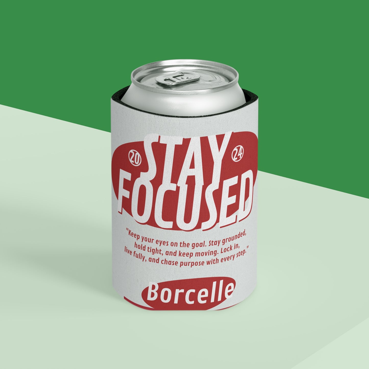 Can Cooler - Motivational 'Stay Focused' & 'Never Give Up' Drink Koozie