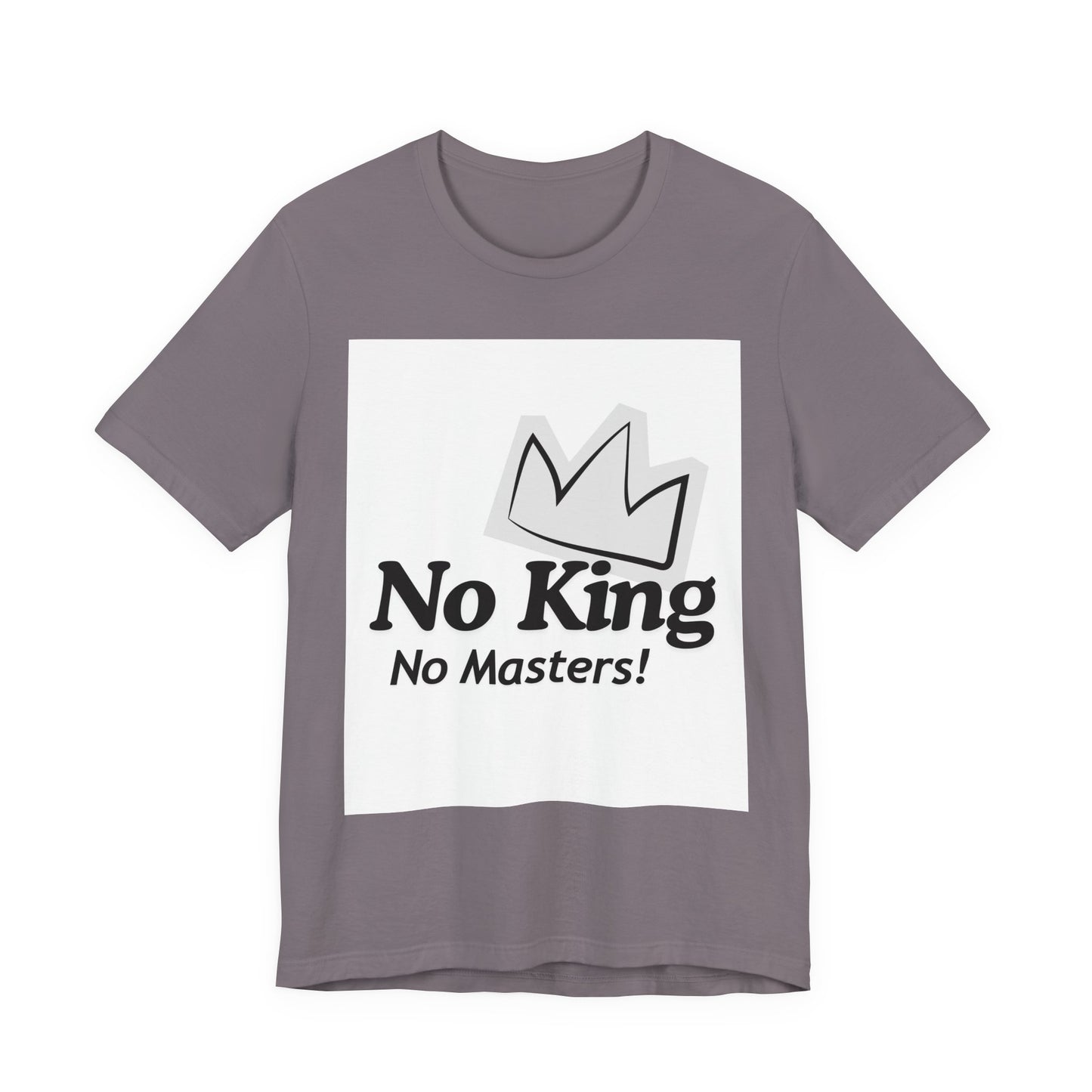 No King No Masters Tee — Anti-Authority Graphic T-Shirt