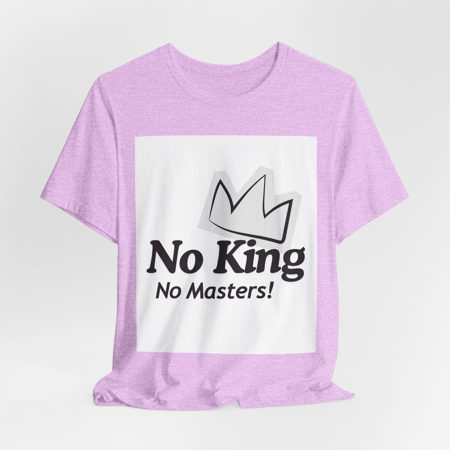 No King No Masters Tee — Anti-Authority Graphic T-Shirt