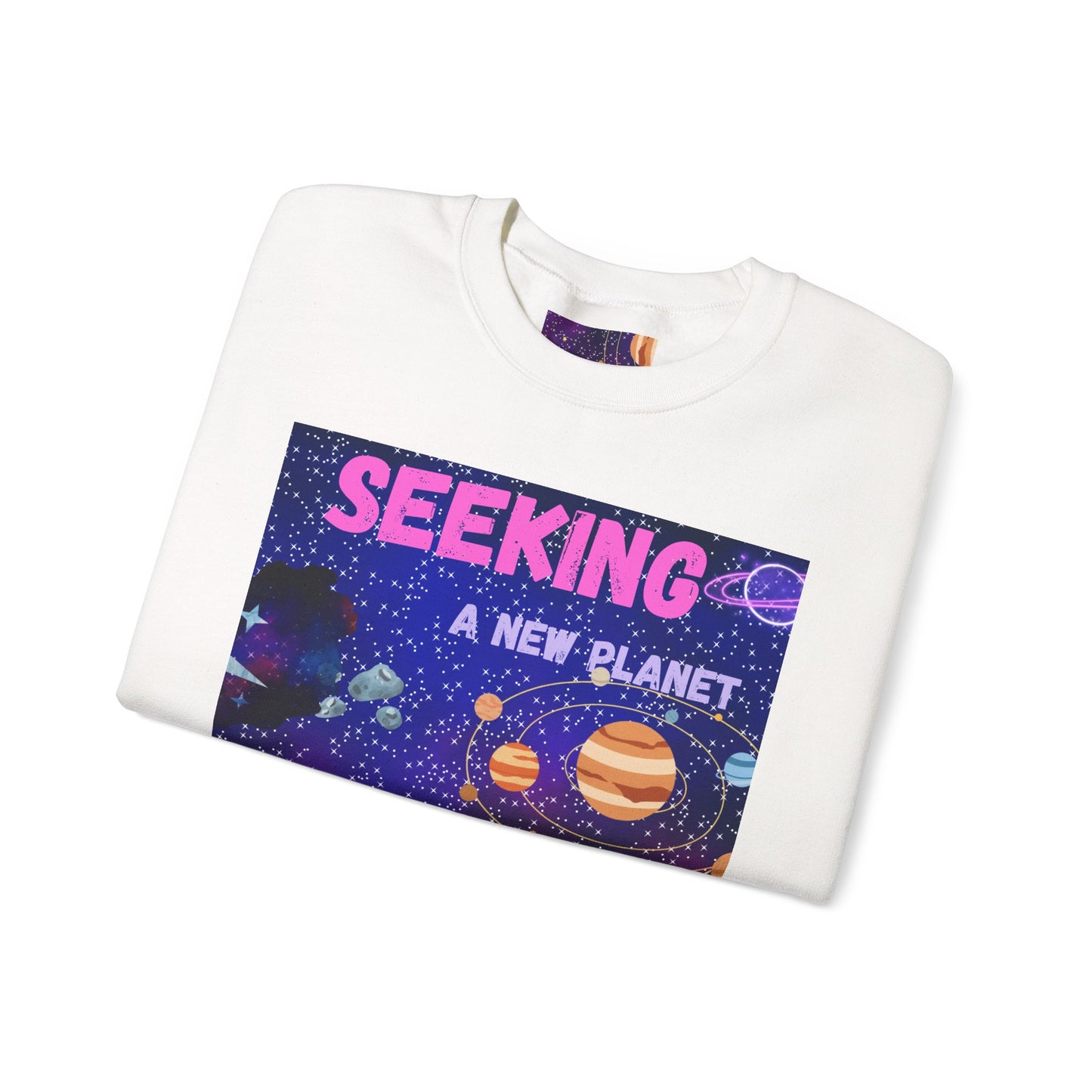 Space Crewneck Sweatshirt — “Seeking a New Planet for Life” Astronaut Graphic