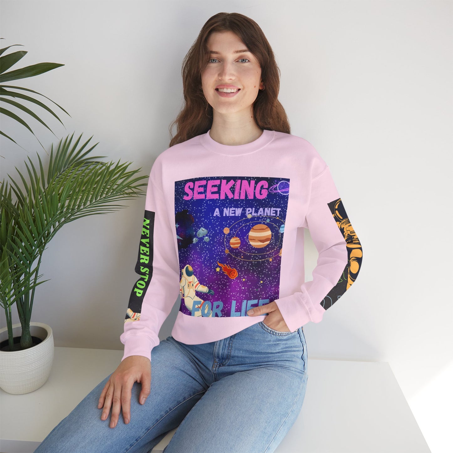 Space Crewneck Sweatshirt — “Seeking a New Planet for Life” Astronaut Graphic