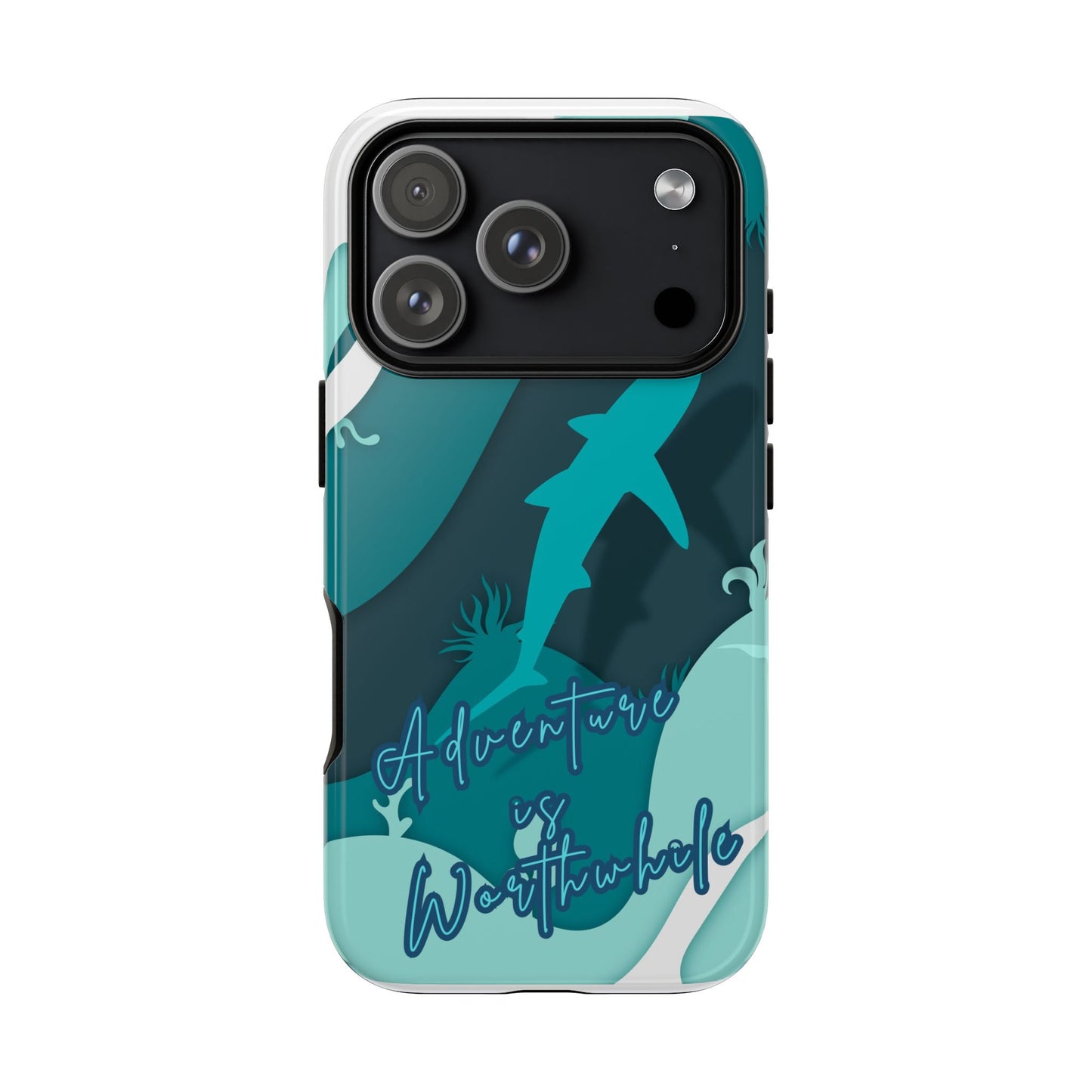 Blue Ocean Phone Case - "Adventure is Worthwhile" Teal Protective Cover